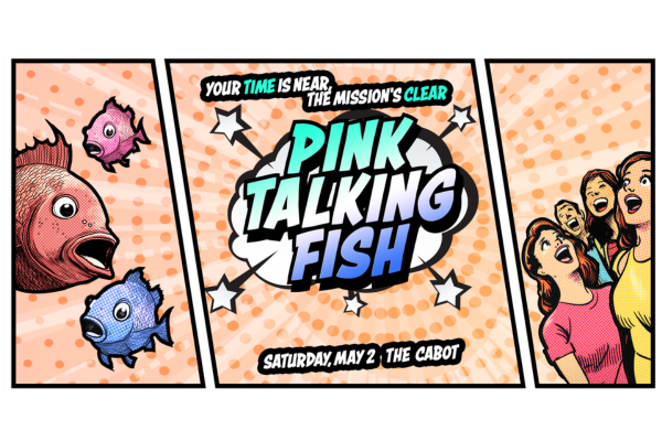 Pink Talking Fish | The Cabot